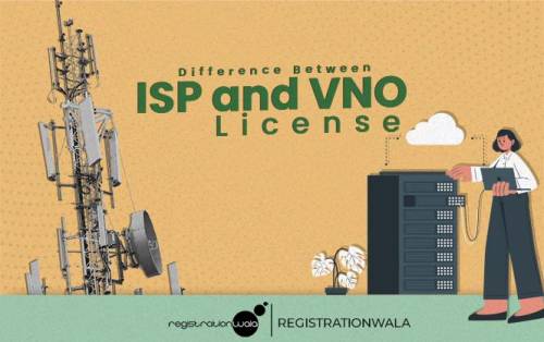 Difference Between ISP and VNO License