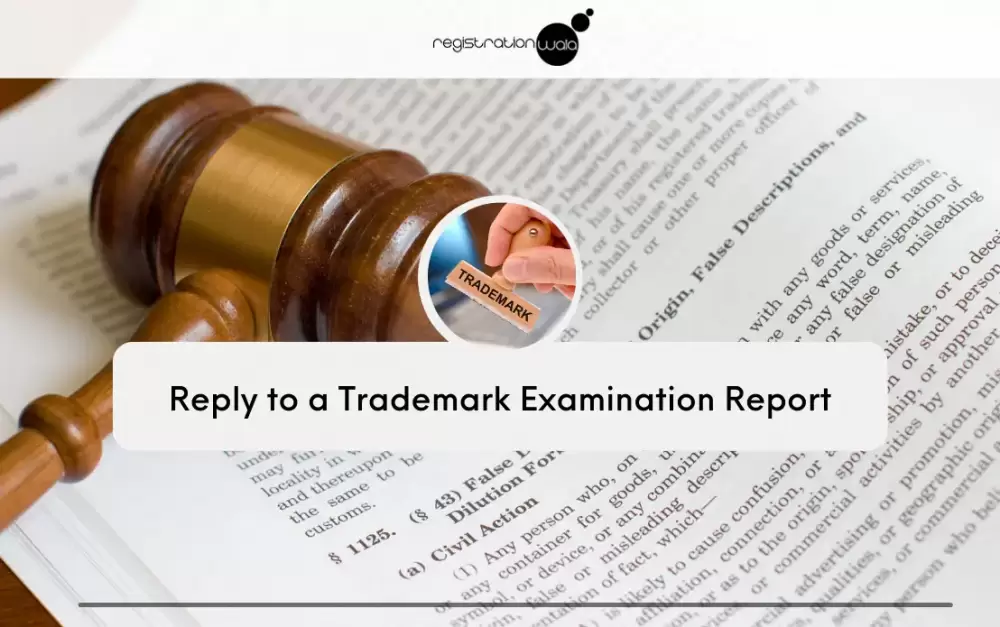 Reply to a Trademark Examination Report