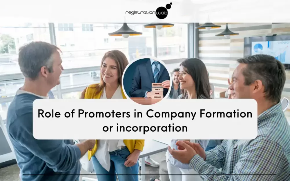 Role of Promoters in Company Law