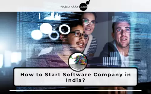 Step-wise Process of Software Company Registration in India