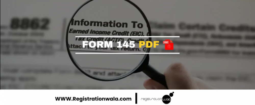 FORM 145 PDF