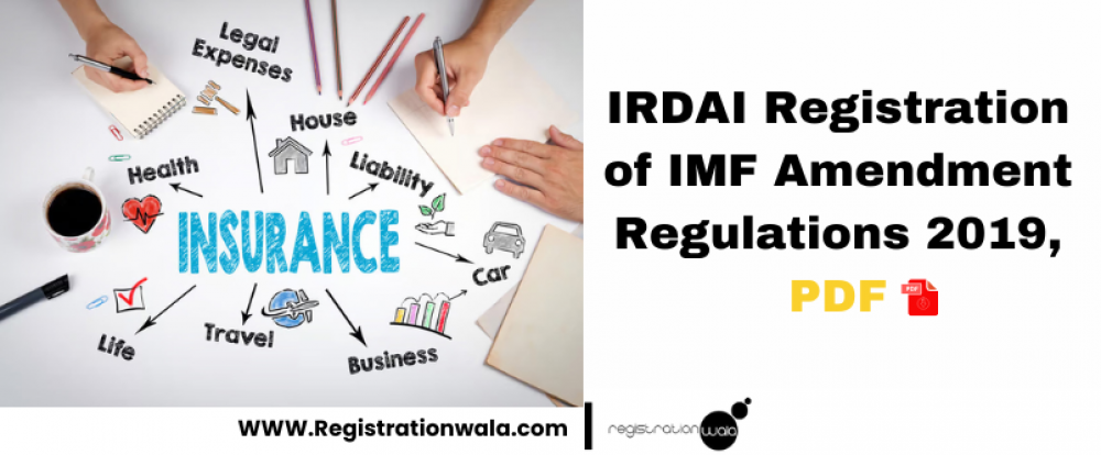 IRDAI Registration of IMF Amendment Regulations 2019