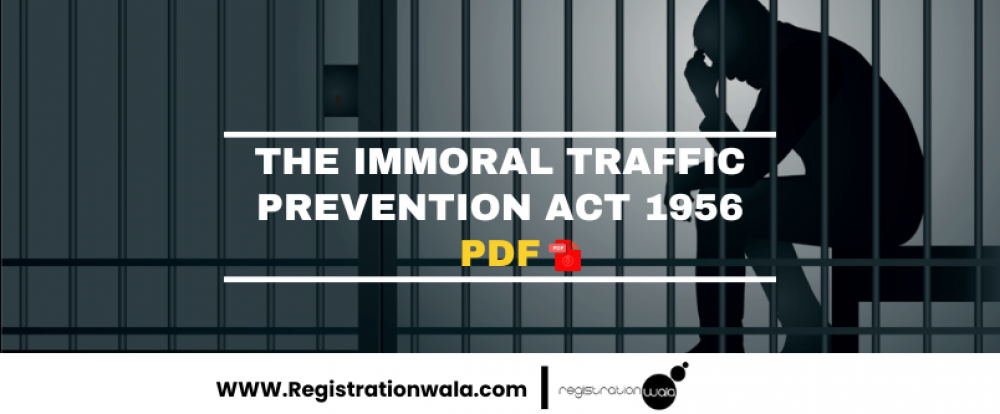 The Immoral Traffic Prevention ACT 1956 PDF