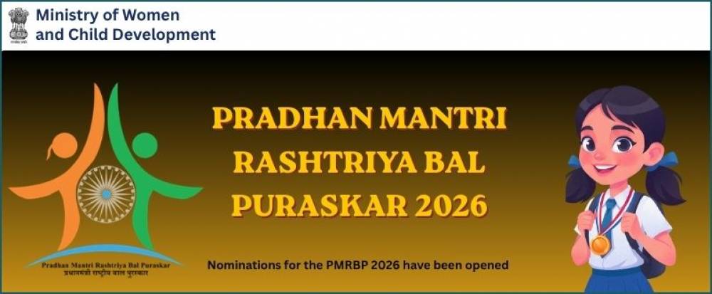 Deadline for Submission of Nominations for Pradhan Mantri Rashtriya Bal Puraskar 2026 is 31 July 2026