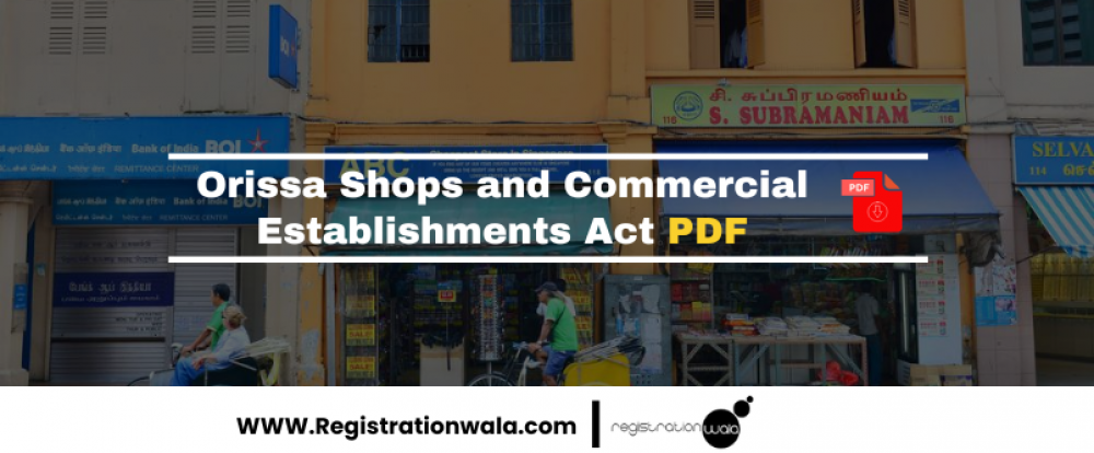 Orissa Shops and Commercial Establishments Act PDF
