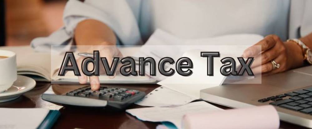 Advance Tax Deadline: March 31, 2025