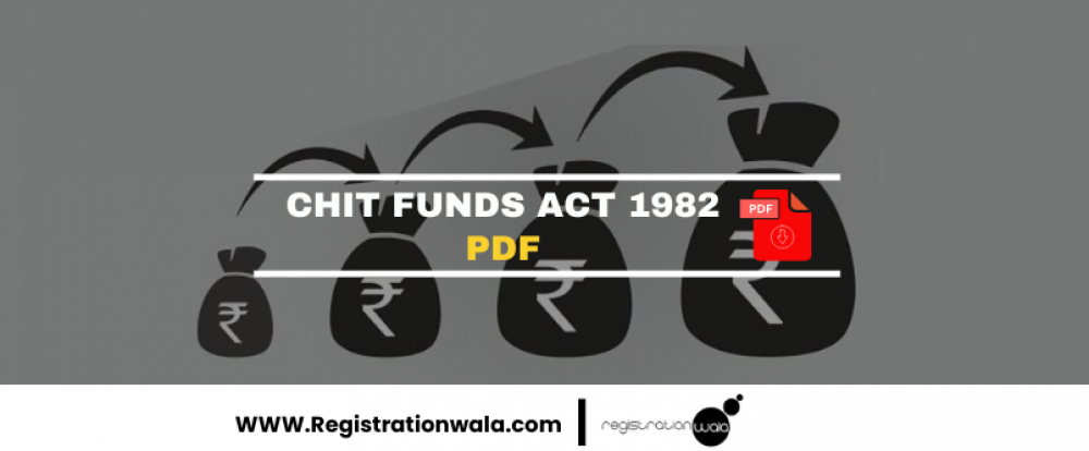 CHIT FUNDS ACT 1982 PDF