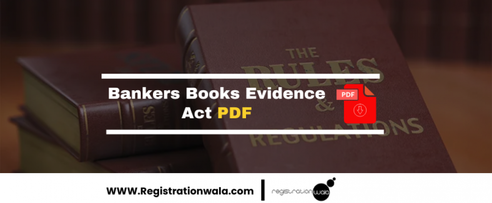 Bankers Books Evidence Act PDF