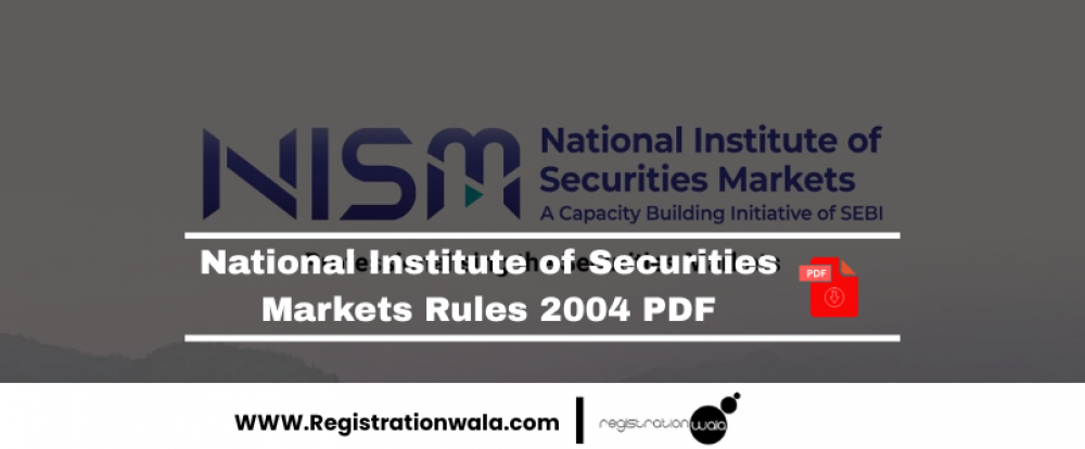 National Institute of Securities Markets Rules 2004 PDF