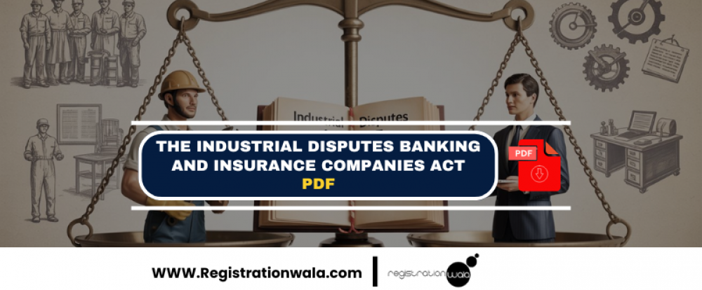 The Industrial Disputes Banking and Insurance Companies Act PDF