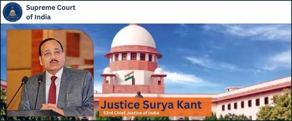 Who is Justice Surya Kant, the 53rd Chief Justice of India?
