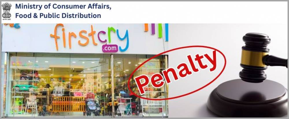 Central Consumer Protection Authority (CCPA) Imposes Penalty of Rs 2 Lakh on FirstCry