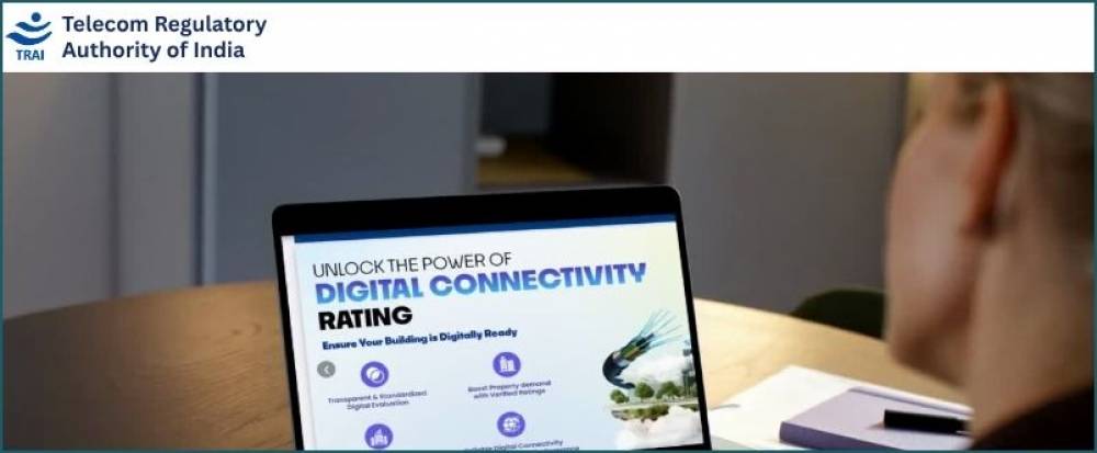 TRAI launches Digital Connectivity Rating Platform