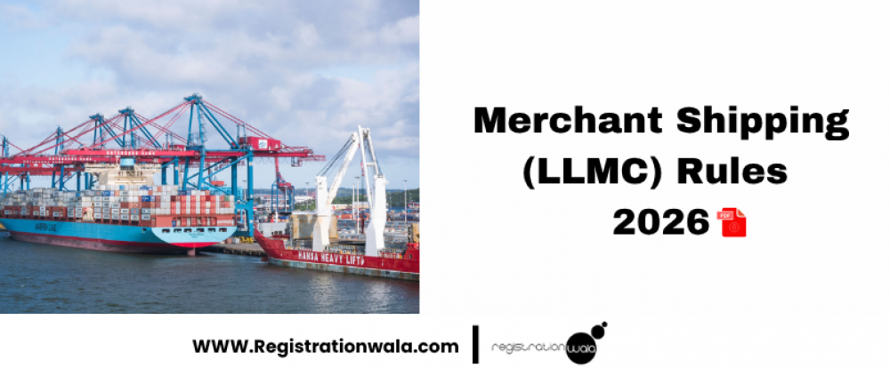 Merchant Shipping (Limitation of Liability for Maritime Claims) Rules, 2026