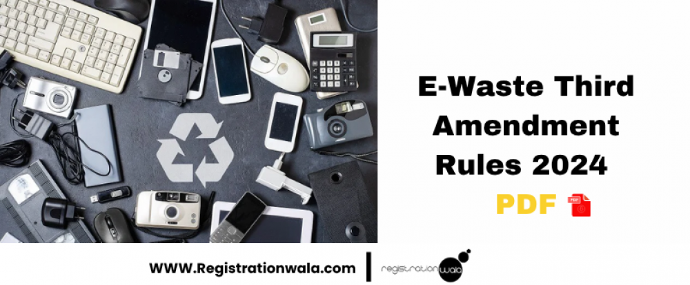 E-Waste Third Amendment Rules 2024  PDF