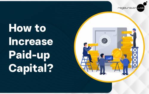 How to Increase Paid-up Capital?